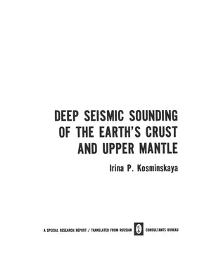 Kosminskaya | Deep Seismic Sounding of the Earth's Crust and Upper Mantle | Buch | 978-1-4684-7869-3 | sack.de