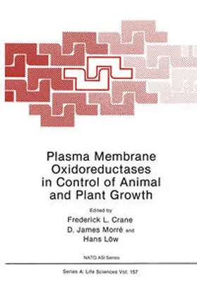 Crane |  Plasma Membrane Oxidoreductases in Control of Animal and Plant Growth | eBook | Sack Fachmedien