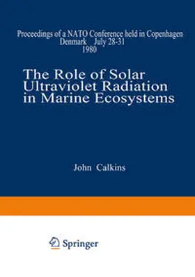 Calkins |  The Role of Solar Ultraviolet Radiation in Marine Ecosystems | eBook | Sack Fachmedien