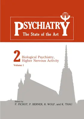 Pichot |  Biological Psychiatry, Higher Nervous Activity | Buch |  Sack Fachmedien