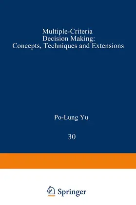 Yu | Multiple-Criteria Decision Making | Buch | 978-1-4684-8397-0 | sack.de