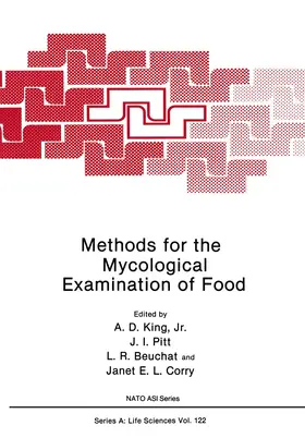 King Jr. / Corry / Pitt |  Methods for the Mycological Examination of Food | Buch |  Sack Fachmedien