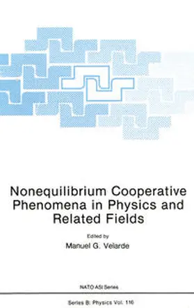Velarde |  Nonequilibrium Cooperative Phenomena in Physics and Related Fields | eBook | Sack Fachmedien
