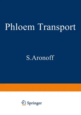 Aronoff |  Phloem Transport | Buch |  Sack Fachmedien