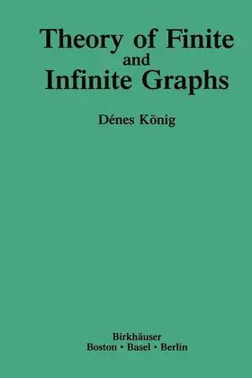 König |  Theory of Finite and Infinite Graphs | Buch |  Sack Fachmedien