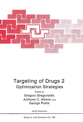 Gregoriadis / Poste / Allison |  Targeting of Drugs 2 | Buch |  Sack Fachmedien