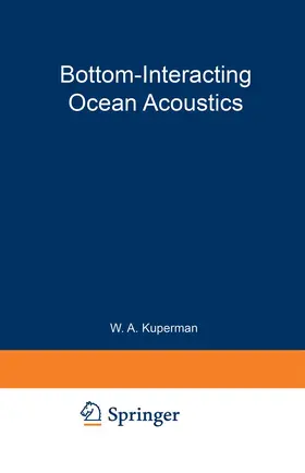 Kuperman |  Bottom-Interacting Ocean Acoustics | Buch |  Sack Fachmedien