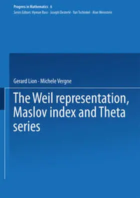 Lion / Vergne |  The Weil representation, Maslov index and Theta series | eBook | Sack Fachmedien
