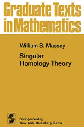 Massey | Singular Homology Theory | E-Book | sack.de