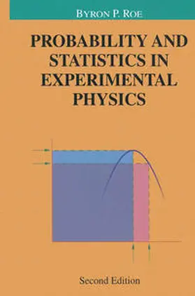 Roe |  Probability and Statistics in Experimental Physics | eBook | Sack Fachmedien