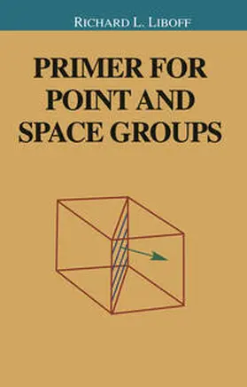 Liboff |  Primer for Point and Space Groups | eBook | Sack Fachmedien