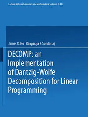 Ho / Sundarraj |  DECOMP: an Implementation of Dantzig-Wolfe Decomposition for Linear Programming | eBook | Sack Fachmedien