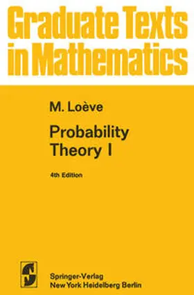 Loeve |  Probability Theory I | eBook | Sack Fachmedien