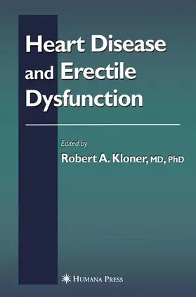 Kloner |  Heart Disease and Erectile Dysfunction | Buch |  Sack Fachmedien