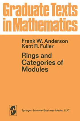 Anderson / Fuller |  Rings and Categories of Modules | eBook | Sack Fachmedien
