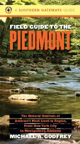 Godfrey |  Field Guide to the Piedmont | eBook | Sack Fachmedien