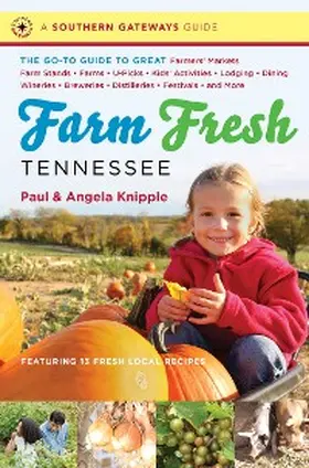 Knipple |  Farm Fresh Tennessee | eBook | Sack Fachmedien