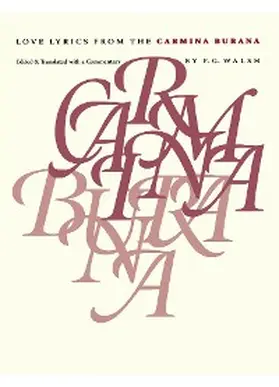 Walsh |  Love Lyrics from the Carmina Burana | eBook | Sack Fachmedien