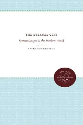 Bondanella |  The Eternal City | eBook | Sack Fachmedien
