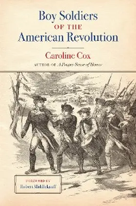 Cox |  Boy Soldiers of the American Revolution | eBook | Sack Fachmedien