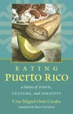 Ortíz Cuadra |  Eating Puerto Rico | Buch |  Sack Fachmedien