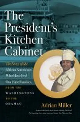 Miller |  The President's Kitchen Cabinet | Buch |  Sack Fachmedien