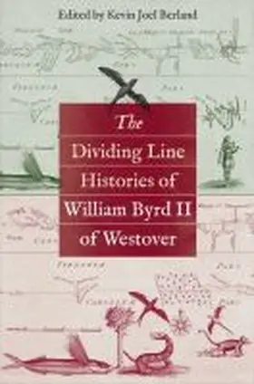 Berland |  The Dividing Line Histories of William Byrd II of Westover | Buch |  Sack Fachmedien