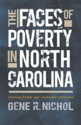 Nichol |  The Faces of Poverty in North Carolina | Buch |  Sack Fachmedien