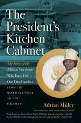 Miller |  The President's Kitchen Cabinet | Buch |  Sack Fachmedien