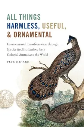 Minard |  All Things Harmless, Useful, and Ornamental | eBook | Sack Fachmedien