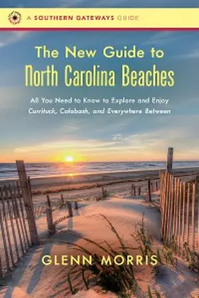 Morris |  The New Guide to North Carolina Beaches | eBook | Sack Fachmedien