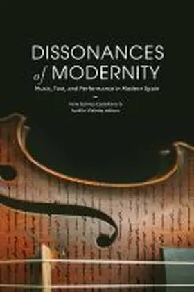 Gómez-Castellano / Vialette |  Dissonances of Modernity | Buch |  Sack Fachmedien