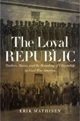 Mathisen |  The Loyal Republic | Buch |  Sack Fachmedien