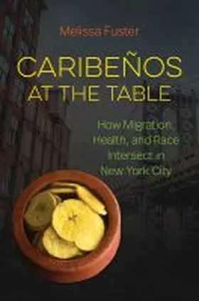 Fuster | Caribeños at the Table | Buch | 978-1-4696-6457-6 | sack.de