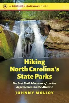 Molloy |  Hiking North Carolina's State Parks | eBook | Sack Fachmedien