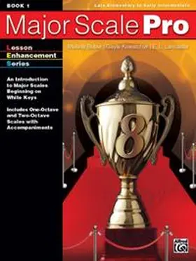 Bober / Kowalchyk / Lancaster |  Major Scale Pro, Book 1 | Buch |  Sack Fachmedien