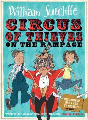 Sutcliffe |  Circus of Thieves on the Rampage | Buch |  Sack Fachmedien