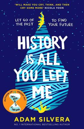 Silvera | History Is All You Left Me | Buch | 978-1-4711-4618-3 | www2.sack.de