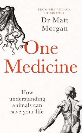 Morgan |  One Medicine | Buch |  Sack Fachmedien