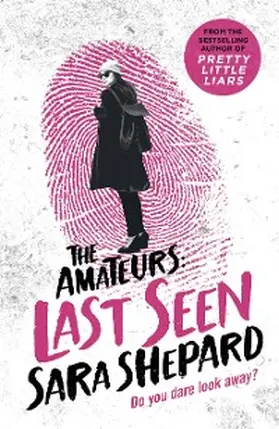 Shepard |  Last Seen: The Amateurs 3 | eBook | Sack Fachmedien