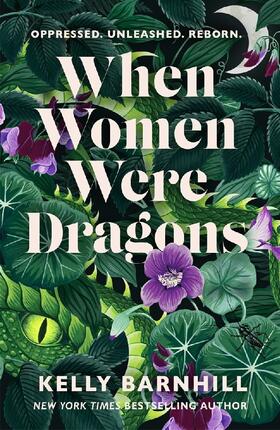 Barnhill |  When Women Were Dragons | Buch |  Sack Fachmedien
