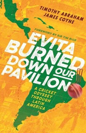 Abraham / Coyne |  Evita Burned Down Our Pavilion | eBook | Sack Fachmedien