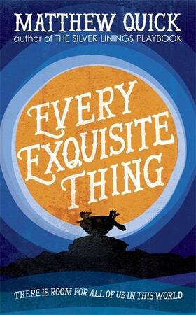 Quick |  Every Exquisite Thing | Buch |  Sack Fachmedien