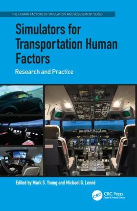 Young / Lenné |  Simulators for Transportation Human Factors | Buch |  Sack Fachmedien