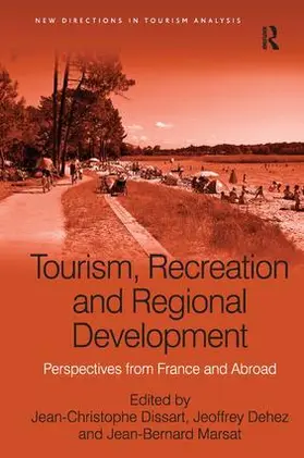 Dissart / Dehez / Marsat |  Tourism, Recreation and Regional Development | Buch |  Sack Fachmedien