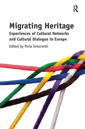 Innocenti |  Migrating Heritage | Buch |  Sack Fachmedien