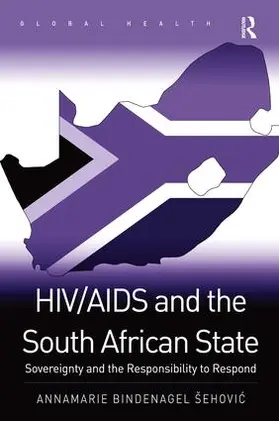 Šehovi? |  HIV/AIDS and the South African State | Buch |  Sack Fachmedien