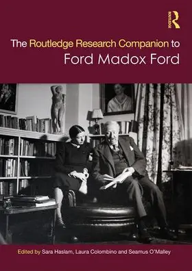 Haslam / Colombino / O'Malley |  The Routledge Research Companion to Ford Madox Ford | Buch |  Sack Fachmedien