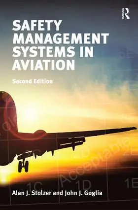 Stolzer / Goglia |  Safety Management Systems in Aviation | Buch |  Sack Fachmedien