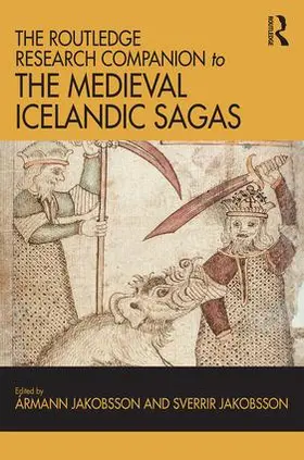 Jakobsson |  The Routledge Research Companion to the Medieval Icelandic Sagas | Buch |  Sack Fachmedien